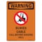 Signmission OSHA WARNING Sign, Buried Cable Call, 7in X 5in Decal, 5" W, 7" L, Portrait, OS-WS-D-57-V-13001 OS-WS-D-57-V-13001 - alternate 1